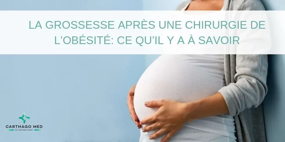 Grossesse après chirurgie de l’obésité